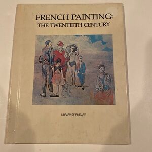 “French Painting: The Twentieth Century,” Hardcover